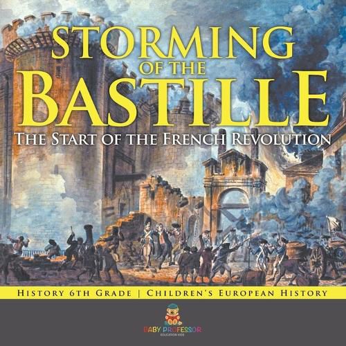 Cover image for Storming of the Bastille