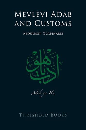 Cover image for Mevlevi Adab and Customs