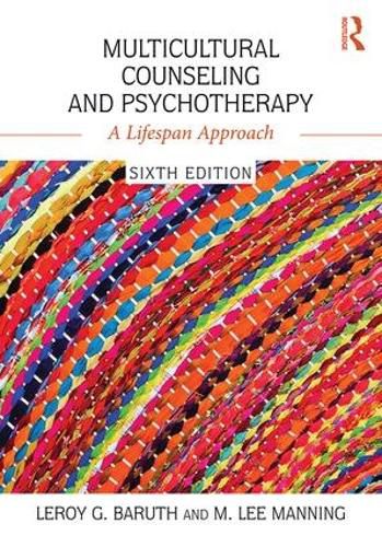 Multicultural Counseling and Psychotherapy: A Lifespan Approach