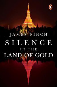 Cover image for Silence in the Land of Gold