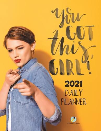 Cover image for You Got This, Girl! 2021 Daily Planner