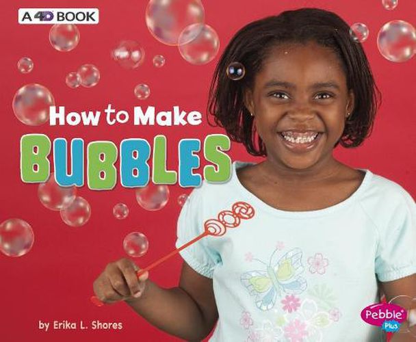 Cover image for How to Make Bubbles: A 4D Book