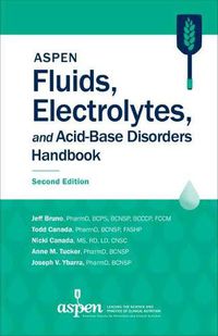 Cover image for ASPEN Fluids, Electrolytes, and Acid-Base Disorders Handbook