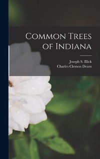 Cover image for Common Trees of Indiana