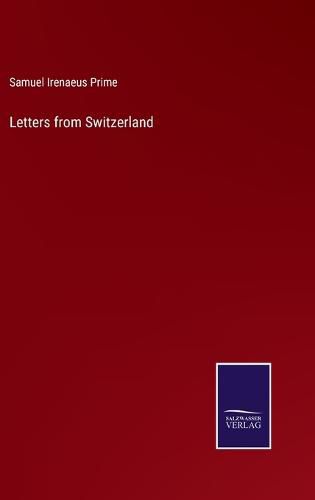 Letters from Switzerland