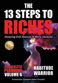 Cover image for The 13 Steps to Riches - Volume 6