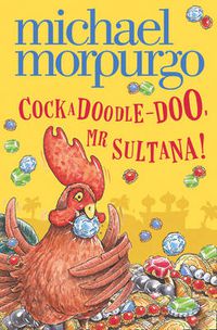 Cover image for Cockadoodle-Doo, Mr Sultana!