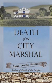 Cover image for Death of the City Marshal