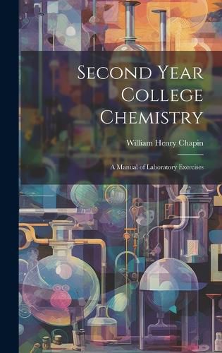 Cover image for Second Year College Chemistry