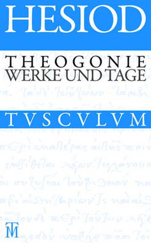 Theogonie / Werke und Tage