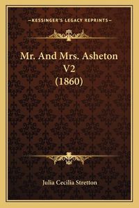 Cover image for Mr. and Mrs. Asheton V2 (1860)