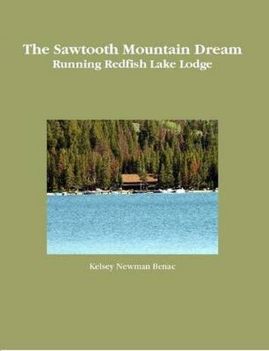 Cover image for The Sawtooth Mountain Dream