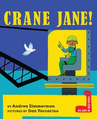 Cover image for Crane Jane!