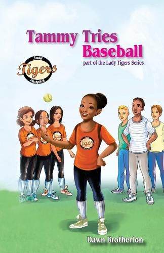 Cover image for Tammy Tries Baseball