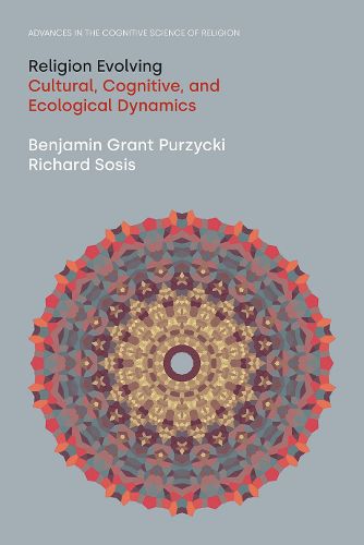 Cover image for Religion Evolving: Cultural, Cognitive, and Ecological Dynamics