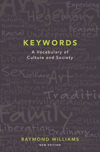 Keywords: A Vocabulary of Culture and Society