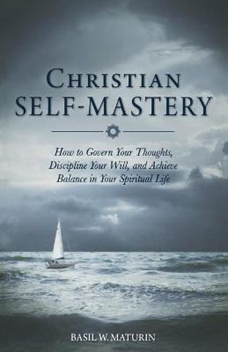 Christian Self-Mastery