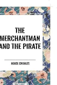 Cover image for The Merchantman and the Pirate