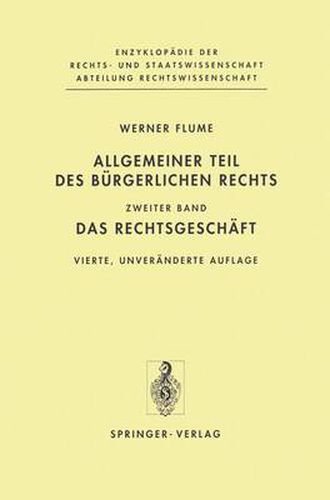 Cover image for Allgemeiner Teil des Burgerlichen Rechts: Zweiter Band: Das Rechtsgeschaft