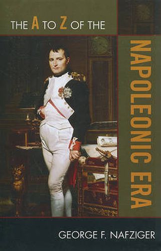 Cover image for The A to Z of the Napoleonic Era