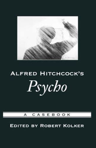 Cover image for Alfred Hitchcock's Psycho: A Casebook