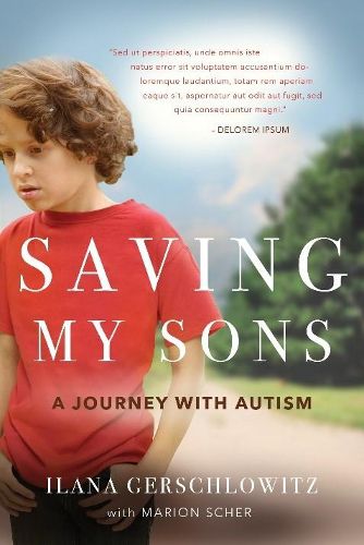 Cover image for Saving My Sons: A Journey with Autism