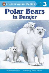 Cover image for Polar Bears: In Danger