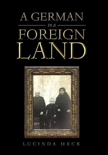 Cover image for A German in a Foreign Land