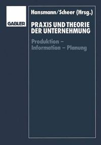 Cover image for Praxis und Theorie der Unternehmung