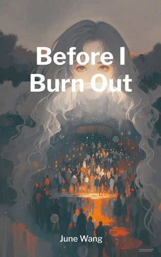 Cover image for Before I Burn Out