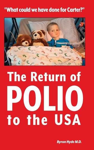 Cover image for The Return of Polio to the USA