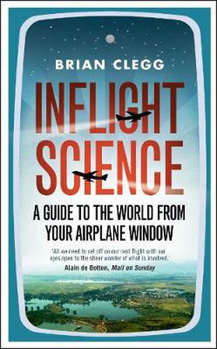 Inflight Science: A Guide to the World from Your Airplane Window