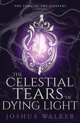 Cover image for The Celestial Tears of Dying Light