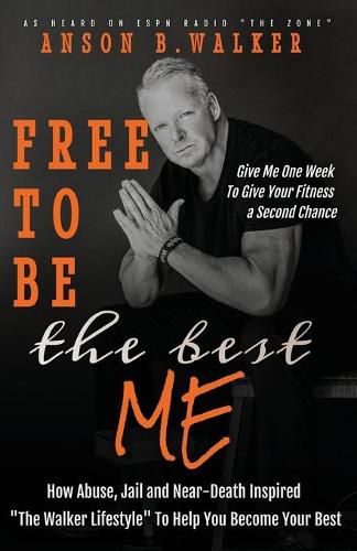 Cover image for Free to Be the Best Me