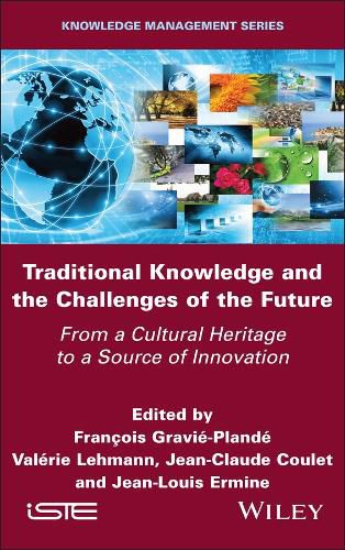 Cover image for Traditional Knowledge and the Challenges of the Future