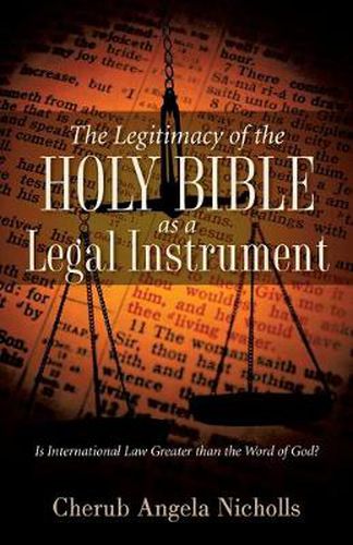 Cover image for The Legitimacy of the Holy Bible as a Legal Instrument