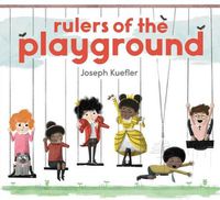 Cover image for Rulers of the Playground