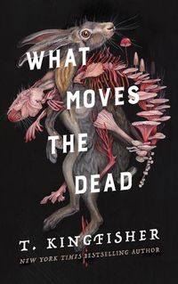 Cover image for What Moves the Dead
