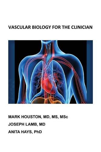 Cover image for Vascular Biology for the Clinician