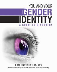 Cover image for You and Your Gender Identity: A Guide to Discovery