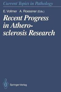 Cover image for Recent Progress in Atherosclerosis Research