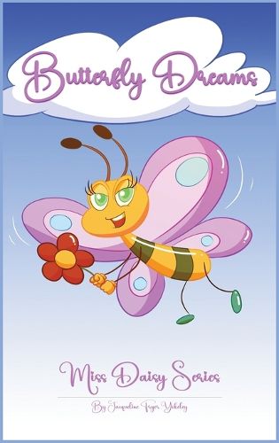 Cover image for Butterfly Dreams Miss Daisy Series