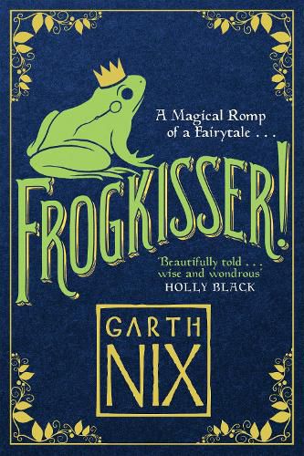 Cover image for Frogkisser!: A Magical Romp of a Fairytale