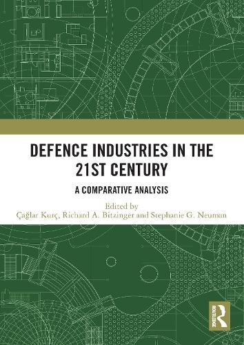 Cover image for Defence Industries in the 21st Century