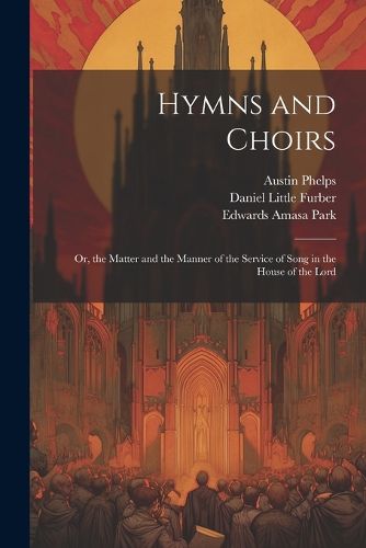 Hymns and Choirs