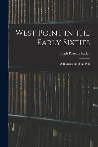 Cover image for West Point in the Early Sixties