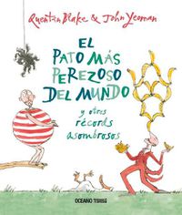 Cover image for El Pato Mas Perezoso del Mundo Y Otros Records Asombrosos
