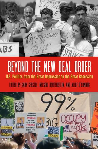 Cover image for Beyond the New Deal Order: U.S. Politics from the Great Depression to the Great Recession