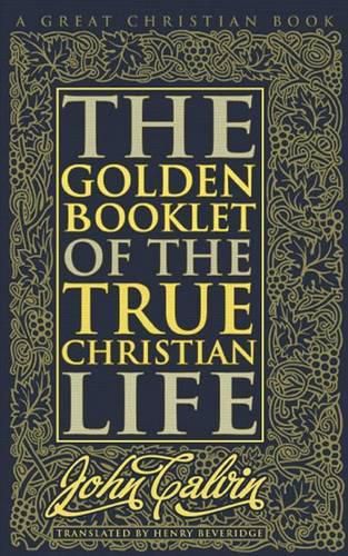 Cover image for Golden Booklet of The True Christian Life