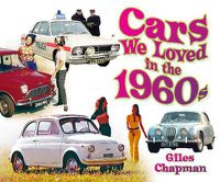 Cover image for Cars We Loved in the 1960s